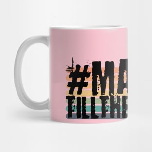 Mayhem till the morning Mug